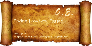 Ondrejkovics Egyed névjegykártya
